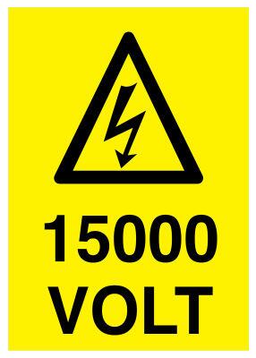 15000 Volt İş Güvenliği Levhası - Tabelası - 1