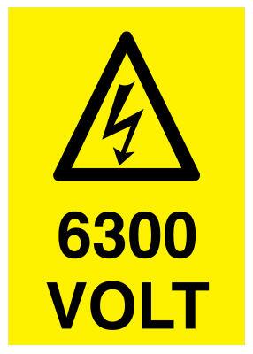 6300 Volt İş Güvenliği Levhası - Tabelası - 1