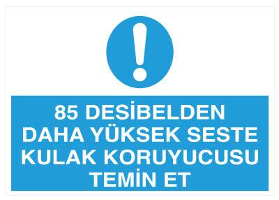 85 Desibelden Daha Yüksek Seste Kulak Koruyucusu Temin Et Levha - 1