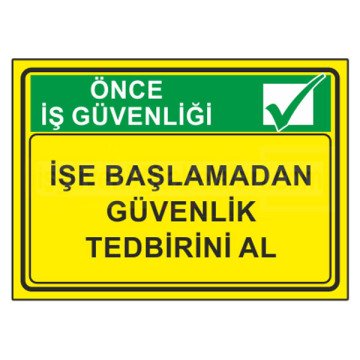 İş Güvenliği Levhaları