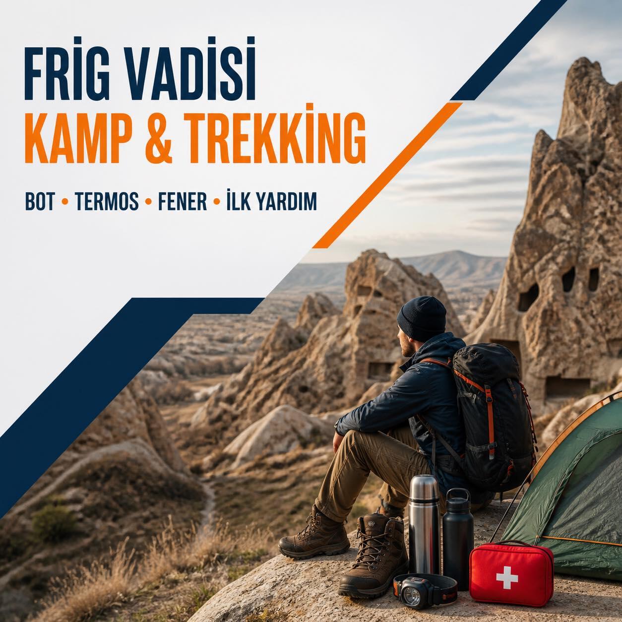 Frig Vadisi Kamp ve Trekking Ekipman Listesi