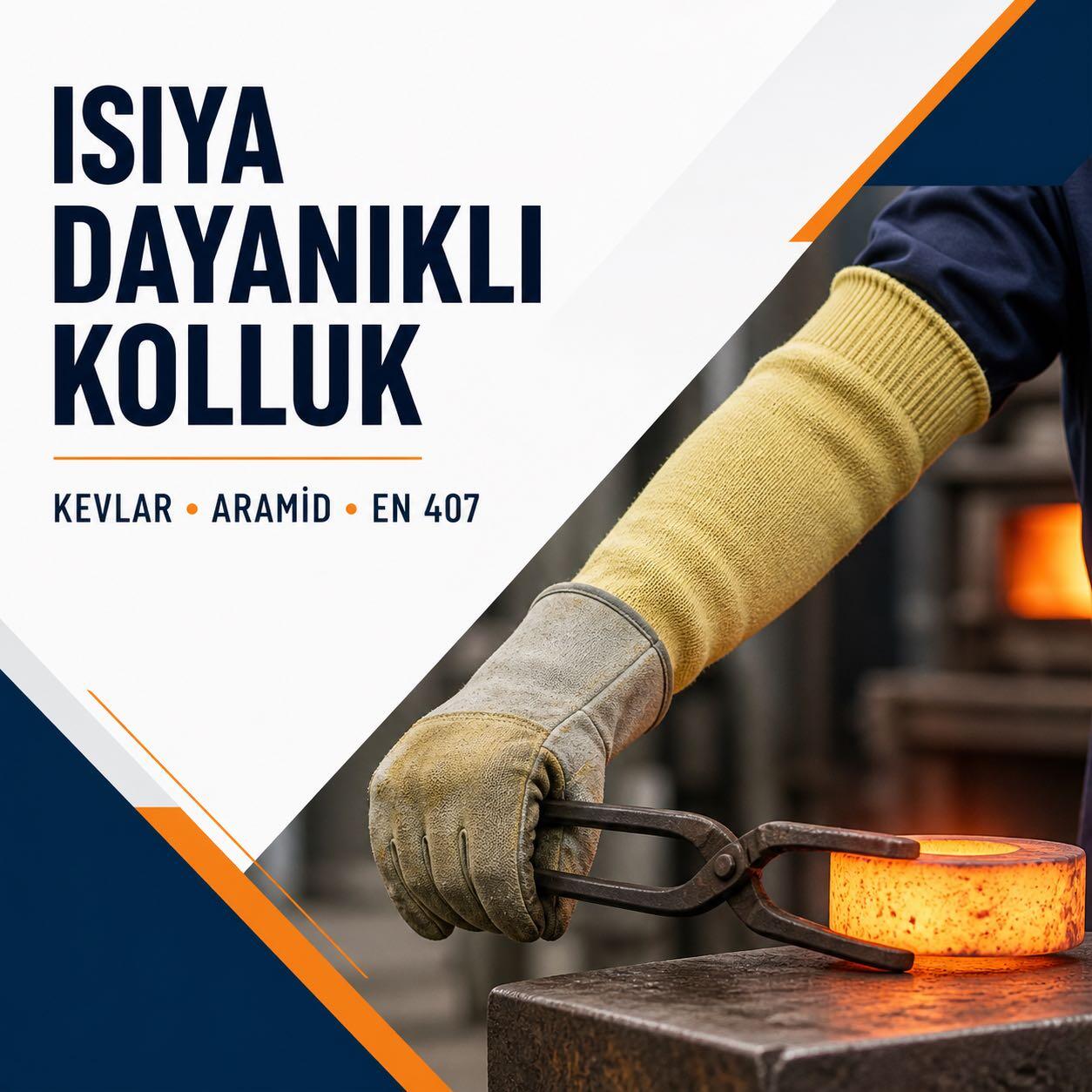 Isıya Dayanıklı Kolluk Rehberi: Kevlar ve Aramid Kolluk Ne İşe Yarar?