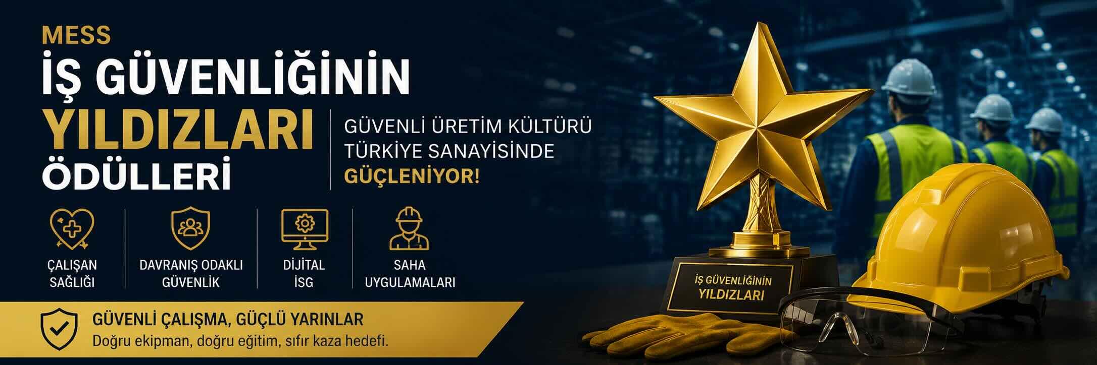 MESS İş Güvenliğinin Yıldızları Ödülleri’nde Güvenli Üretim Kültürü Öne Çıktı