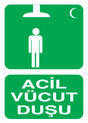 Acil Vücut Duşu İş Güvenliği Levhası - Tabelası - Propazar