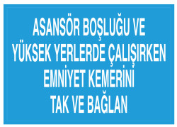 Asansör Boşluğu Ve Yüksek Yerlerde Çalışırken Emniyet Kemeri Tak - Propazar