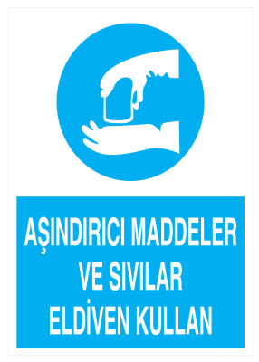 Aşındırıcı Maddeler Ve Sıvılar Eldiven Kullan Levhası - 1