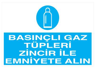 Basınçlı Gaz Tüpleri Zincir İle Emniyete Alın Levhası - 1