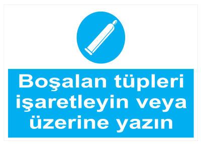 Boşalan Tüpleri İşaretleyin Veya Üzerine Yazın Tabelası - 1