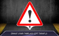 Dikkat Uyarı Tabelası Çift Taraflı MFK9202 - 1