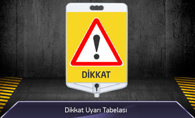 Dikkat Uyarı Tabelası Çift Taraflı MFK9304 - 1