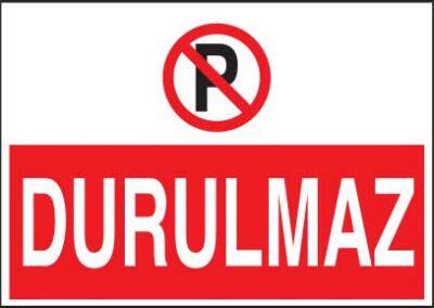 Durulmaz Levhası - Tabelası
