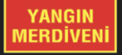 Fotolümenli Yangın Merdiveni Tabela - Levhası - Starline İş Güvenliği Ürünleri