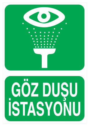 Göz Duşu İstasyonu İş Güvenliği Levhası - Tabelası - 1