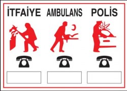 İtfaiye - Ambulans - Polis Levhası - Tabelası - Propazar