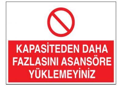 Kapasiteden Daha Fazlasını Asansöre Yüklemeyiniz Levhası - 1