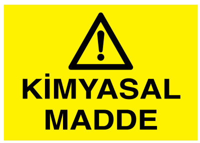 Kimyasal Madde İş Güvenliği Levhası - Tabelası - 1