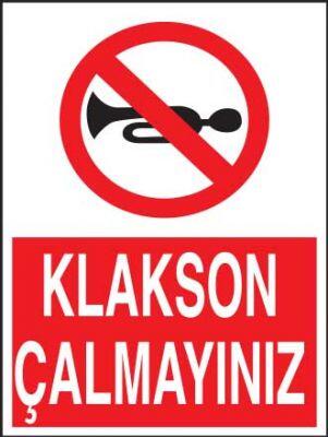 Klakson Çalmayınız Levhası - Tabelası