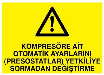 Kompresöre Ait Otomatik Ayarlarını Yetkiliye Sormadan Değiştirme - 1