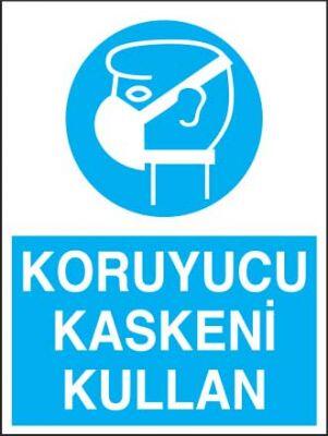 Koruyucu Maskeni Kullan Levhası - Tabelası - 1