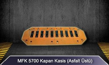 MFK 5700 - Asfalt Üstü Kapan Kasis - 1