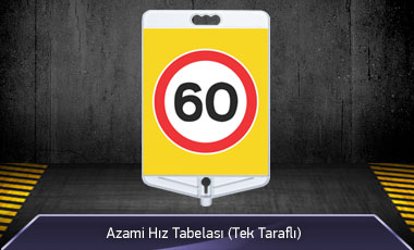 MFK 9308 Azami Hız 60 Tabelası Tek Yönlü - 1