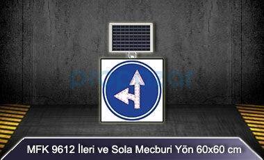 Mfk 9612 Ledli Güneş Enerjili İleri ve Sola Mecburi Yön Tabelası - 1