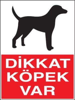 Propazar Dikkat Köpek Var Tabelası