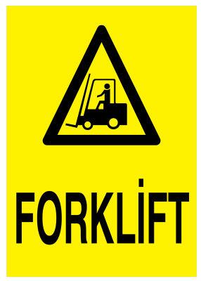 Propazar Forklift İş Güvenliği Levhası - 1