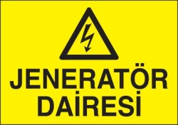 Propazar Jeneratör Dairesi İş Güvenliği Levhası - Propazar