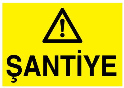 Propazar Şantiye İş Güvenliği Levhası