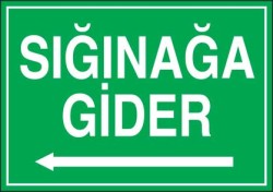 Propazar Sığınağa Gider Sol Ok Levhası - Propazar