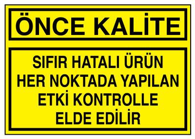 Sıfır Hatalı Ürün Her Noktada Yapılan Etki Kontrolle Elde Edilir - 1