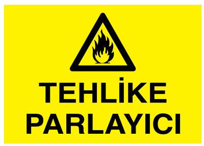 Tehlike Parlayıcı İş Güvenliği Levhası - Tabelası - 1