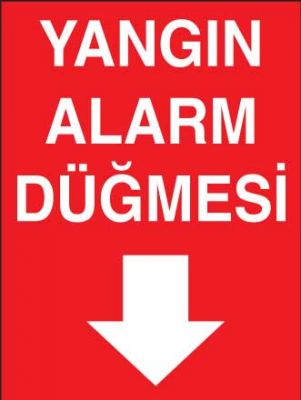 Yangın Alarm Düğmesi Levhası - Tabelası - 1