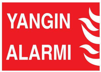 Yangın Alarmı İş Güvenliği Levhası - Tabelası - 1