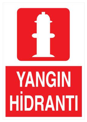Yangın Hidrantı İş Güvenliği Levhası - Tabelası - 1