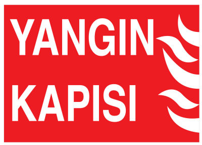 Yangın Kapısı İş Güvenliği Levhası - Tabelası - 1