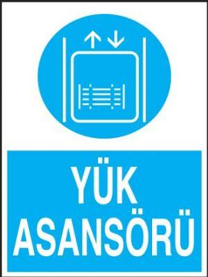 Yük Asansörü Levhası - Tabelası